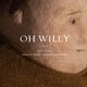 photo du film Oh Willy...
