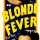 photo du film Blonde Fever