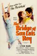 voir la fiche complète du film : Le Pont du roi Saint-Louis