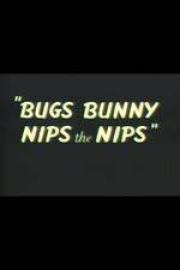 Bugs Bunny Nips The Nips