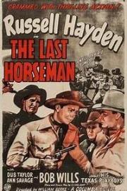 voir la fiche complète du film : The Last Horseman