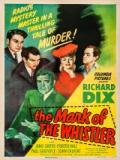 voir la fiche complète du film : The Mark of the Whistler