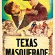 photo du film Les Masques du Texas