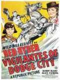 voir la fiche complète du film : Vigilantes of Dodge City