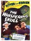 voir la fiche complète du film : The Whispering Skull
