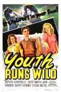 voir la fiche complète du film : Youth Runs Wild