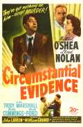 voir la fiche complète du film : Circumstantial Evidence