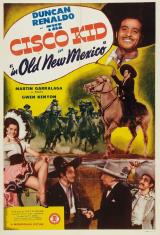 voir la fiche complète du film : The Cisco Kid In Old New Mexico