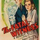 photo du film The Fatal Witness