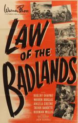 voir la fiche complète du film : Law of the Badlands