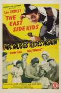 voir la fiche complète du film : Mr. Muggs Rides Again