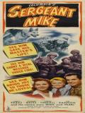 voir la fiche complète du film : Sergent Mike