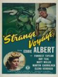 voir la fiche complète du film : Strange Voyage