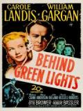 voir la fiche complète du film : Behind Green Lights