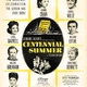 photo du film Centennial Summer