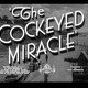 photo du film The Cockeyed Miracle