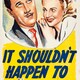 photo du film It Shouldn't Happen to a Dog