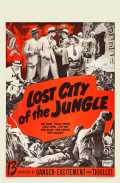 voir la fiche complète du film : Lost City of the Jungle