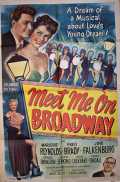 voir la fiche complète du film : Meet Me on Broadway