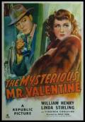 voir la fiche complète du film : The Mysterious Mr. Valentine
