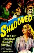 voir la fiche complète du film : Shadowed