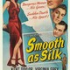 photo du film Smooth as Silk