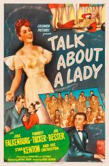 voir la fiche complète du film : Talk About a Lady