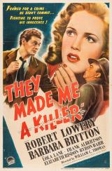 voir la fiche complète du film : They Made Me a Killer