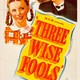 photo du film Three Wise Fools