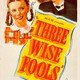 photo du film Three Wise Fools
