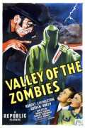 voir la fiche complète du film : Valley of the Zombies
