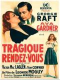 voir la fiche complète du film : Tragique rendez-vous