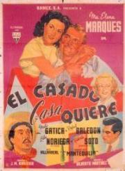 voir la fiche complète du film : El Casado casa quiere