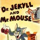 photo du film Dr. Jekyll and Mr. Mouse