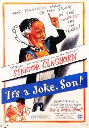 voir la fiche complète du film : It s a joke, son !