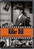 voir la fiche complète du film : Killer Dill