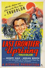 voir la fiche complète du film : Last Frontier Uprising