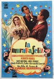 voir la fiche complète du film : La Muralla feliz