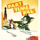 photo du film Part Time Pal