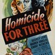 photo du film Homicide for Three