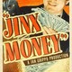 photo du film Jinx Money