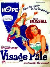 voir la fiche complète du film : Visage Pâle