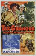 voir la fiche complète du film : Tex Granger, Midnight Rider of the Plains