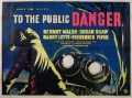 voir la fiche complète du film : To the Public Danger