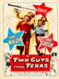voir la fiche complète du film : Deux Gars du Texas