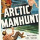 photo du film Arctic Manhunt