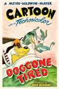 voir la fiche complète du film : Doggone Tired