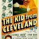 photo du film The Kid from Cleveland