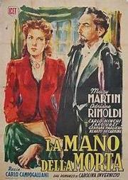 voir la fiche complète du film : La Mano della morta