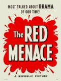 voir la fiche complète du film : The Red Menace